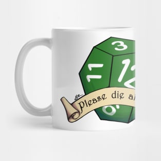 D12 Please die already Mug